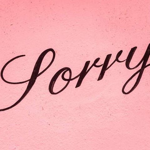 How To Apologise To Someone You Love - Flora Queen